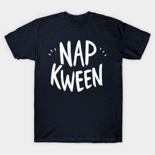 Nap Kween T-Shirt